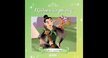 Mulan - Hjälpen är på väg - En berättelse om pålitlighet