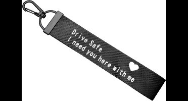 Drive Safe, I Need You Here With Me - Sleutelhanger - stof - rood
