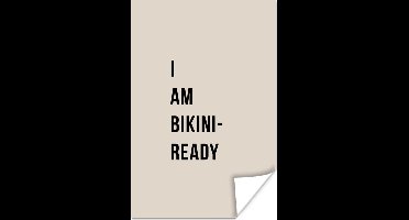 Poster Beige - Quote - I am bikini ready - 20x30 cm