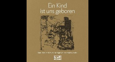 Ein Kind Ist Uns Geboren