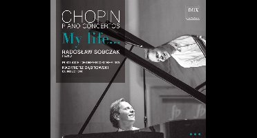 Chopin: My Life...