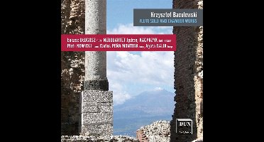 Dlugosz Lukasz & Neoquartet - Baculewski Flute Solo And Chamber Works