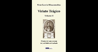 Viriato Trágico 2 - Viriato Trágico - Volume II