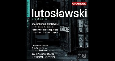 Lucy Crowe, Toby Spence, Christopher Purves, BBC Symphony Orchestra - Lutoslawski: Vocal Works (CD)