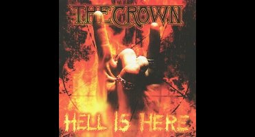 Crown - Hell Is Here (CD)