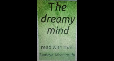 The Dreamy Mind