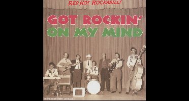 Got Rockin On My Mind