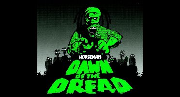 Dawn Of The Dread
