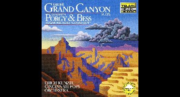 Grofe: Grand Canyon Suite;  Gershwin: Catfish Row / Kunzel