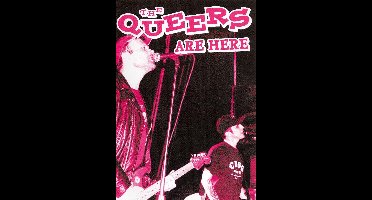Queers Are Here