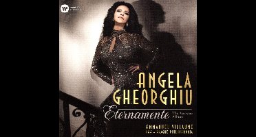 Angela Gheorghiu - Eternamente (The Verismo Album)