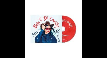 Sheppard, Amy - Born To Be Country (CD)