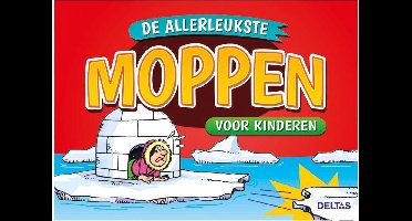 Deltas De allerleukste moppen voor kinderen