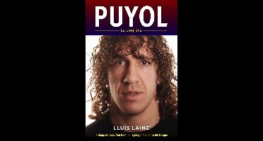 Puyol. La biografía