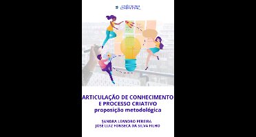 Articulação De Conhecimento E Processo Criativo