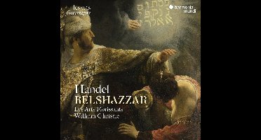 Les Arts Florissants & William Christie - Händel: Belshazzar (3 CD)