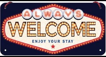 Hangend Always Welcome Metalen Bord - 10 x 20 cm