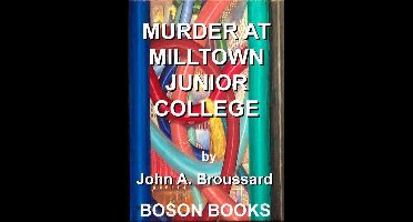 Murder at Milltown Junior College