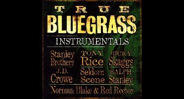 True Bluegrass Instrumentals