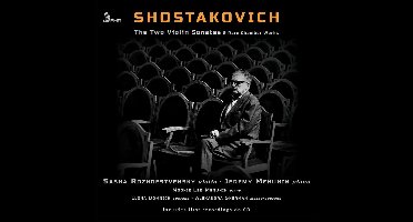 The Two Violin Sonatas & Rare Chamber Works