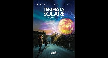 Tempesta solare - I giorni del sole