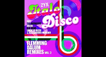 Various Artists - ZYX Italo Disco : Flemming Dalum Remixes Vol. 3