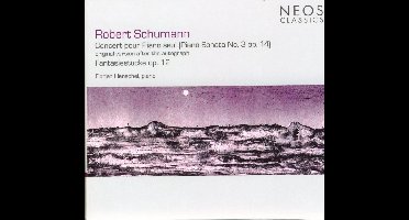Florian Henschel - Schumann: Concert Pour Piano Seul | Fantasiestücke Op.12 (CD)