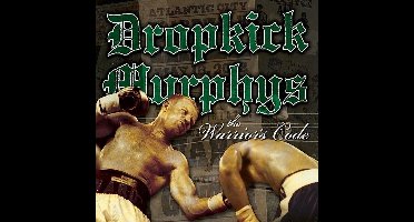 Dropkick Murphys - The Warrior's Code (LP)