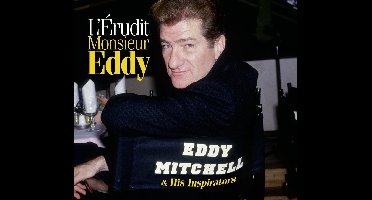 Eddy Mitchell - L'Érudit Monsieur Eddy (5 CD)