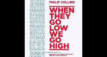 When They Go Low, We Go High