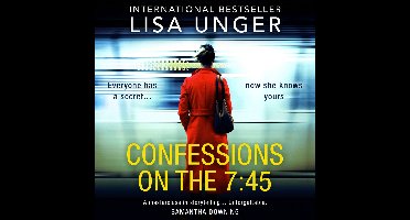 Confessions On The 7:45