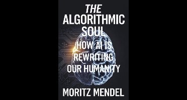 The Algorithmic Soul: How AI is Rewriting Our Humanity