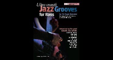 Ultra Smooth Jazz Grooves - Ultra Smooth Jazz Grooves for Bass