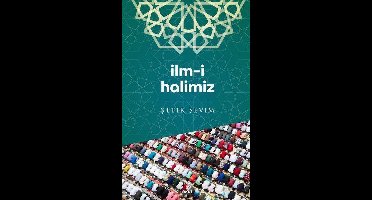 İlm-i Halimiz