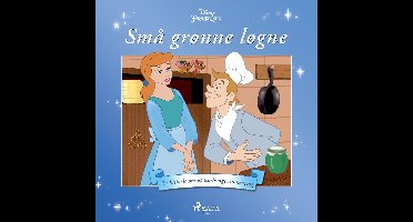 Askepot - Små grønne løgne - En historie om at turde sige sin mening