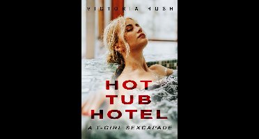 Shae’s Secret Life: A Trans Femme Erotica Series 2 - Hot Tub Hotel: A T-Girl Sexcapade ( Shemale Erotica )