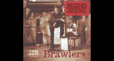 Tom Waits - Brawlers (CD)