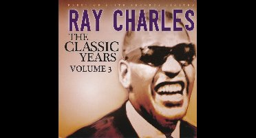 Ray Charles - Classic Years Volume 3 (CD)