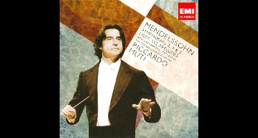 Riccardo Muti - Mendelssohn: Symphonies 3-5