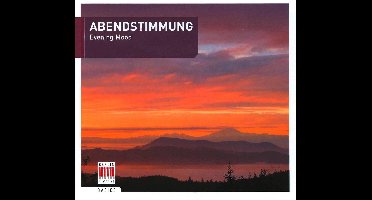 Abendstimmung - Evening Mood