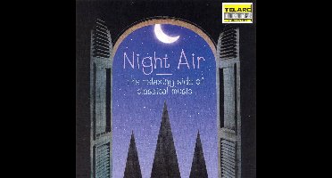 Night Air - The Relaxing Side of Classical Music