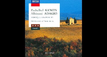 Pachelbel: Canon; Albinoni: Adagio Baroque Favourites