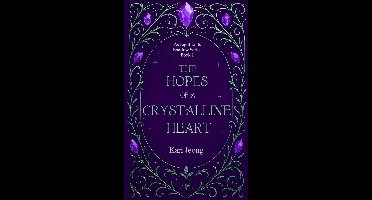 As Light to Its Darkness 1 - The Hopes of a Crystalline Heart