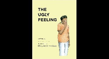 The Ugly Feeling