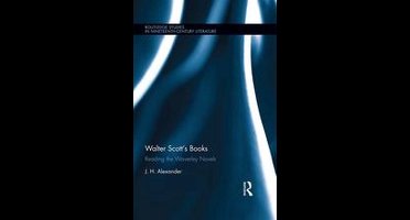 Routledge Studies in Nineteenth Century Literature - Walter Scott's Books