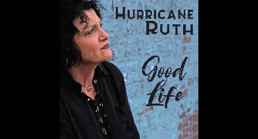Hurricane Ruth - Good Life (CD)