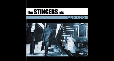 Stingers Atx - All In A Day (CD)