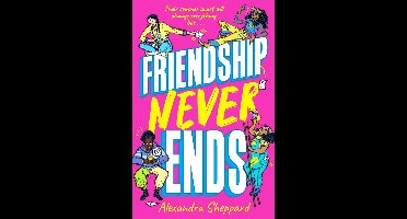 Friendship Never Ends