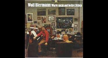 Warte Nicht Auf Beßre Zeiten