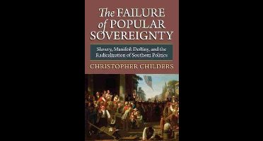 The Failure of Popular Sovereignty